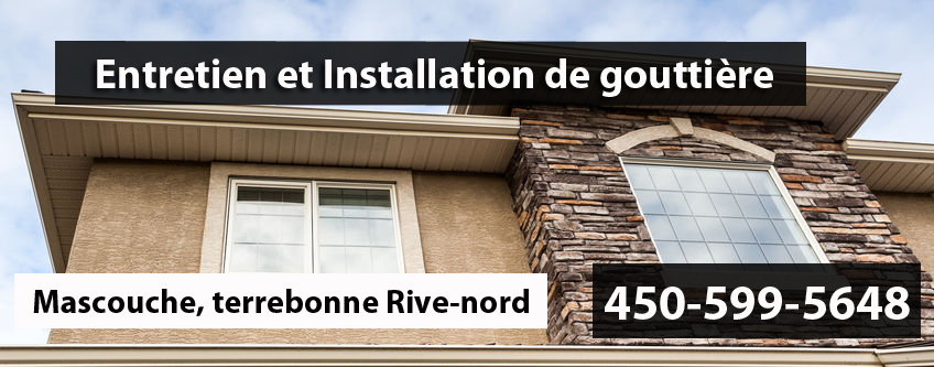 Nettoyage de gouttière sur la Rive-Nord