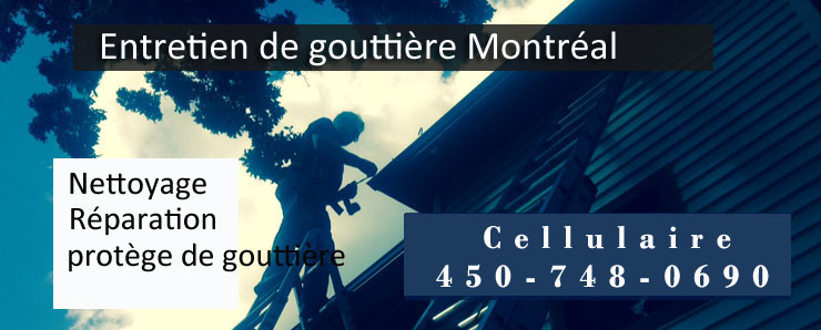 Nettoyage et réparation de gouttières à Montreal - Gouttieres PJ